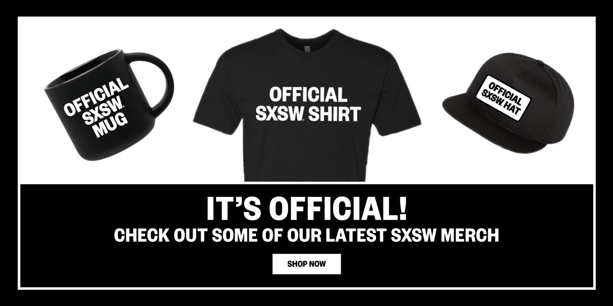 SXSW 2020 Merch