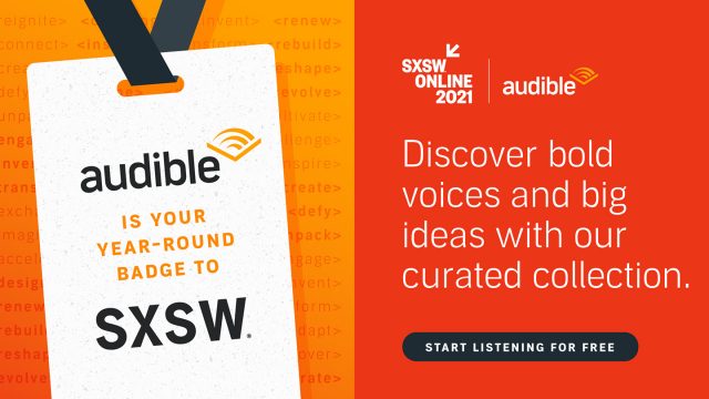 Audible at SXSW Online 2021