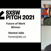 SXSW Pitch participant Honest Jobs wins the Future of Work category at the SXSW Pitch Awards during SXSW Online on March 20, 2021.