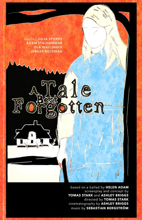 A Tale Best Forgotten directed by Tomas Stark