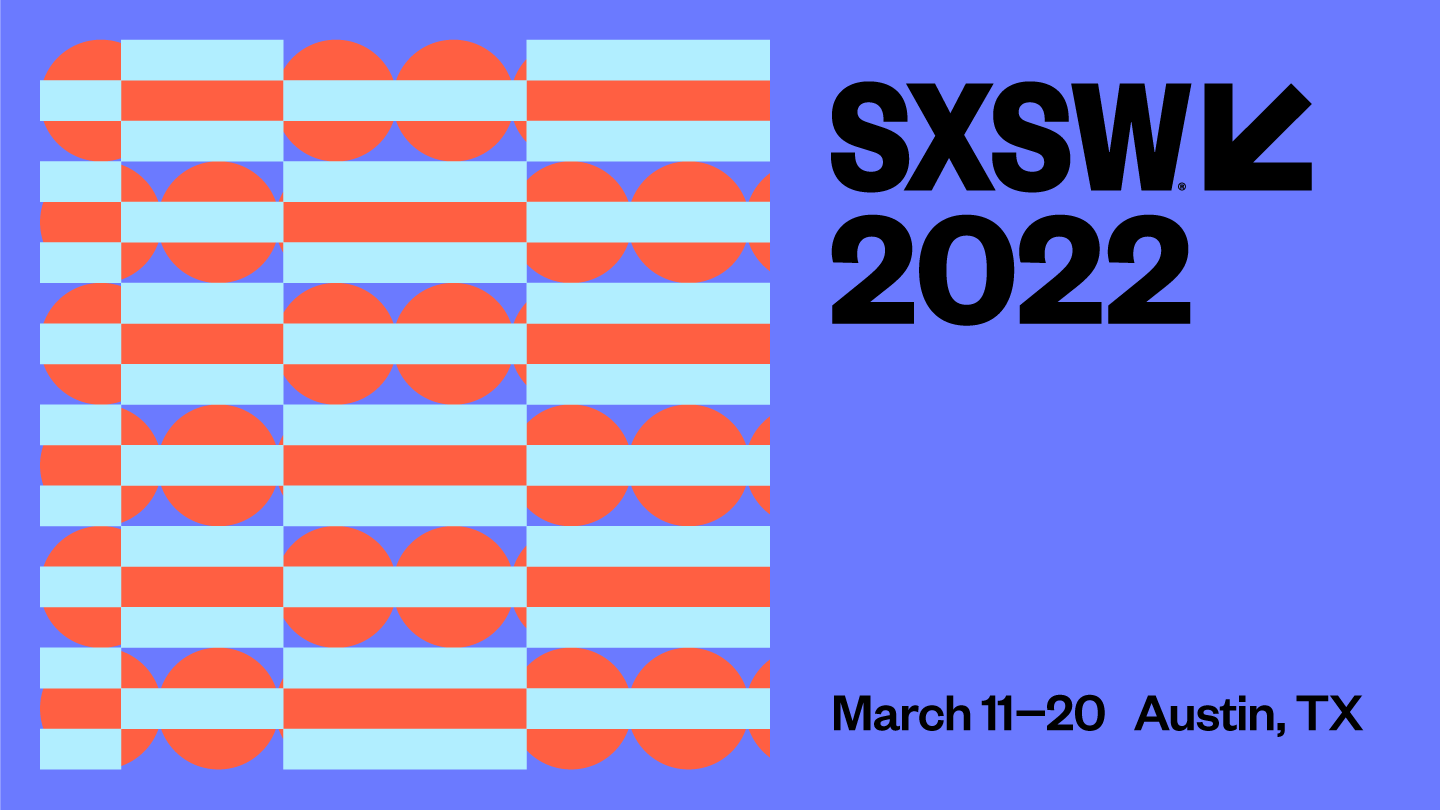 SXSW 2022 Festival Header