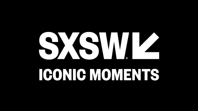 SXSW Iconic Moments