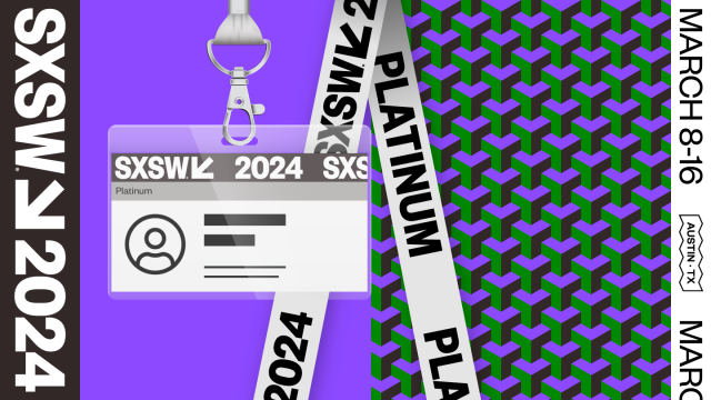 How to SXSW: Exploring the 2024 Platinum Badge
