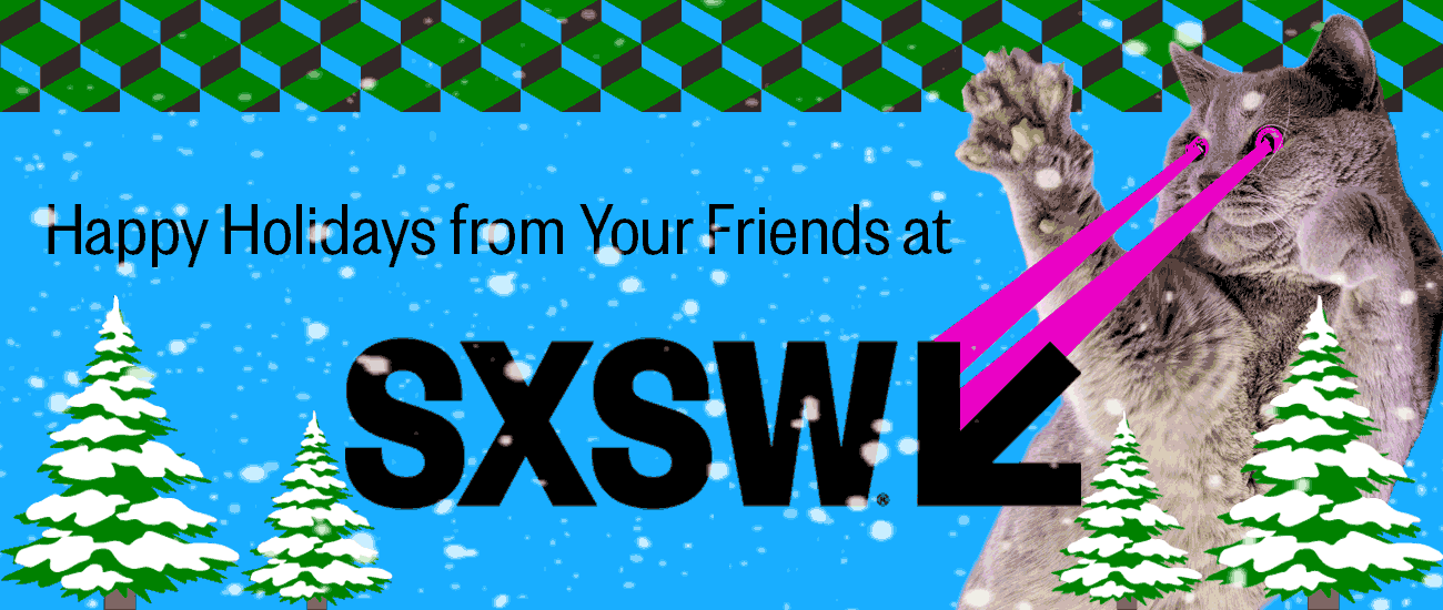 SXSW Holiday Laser Cart Banner